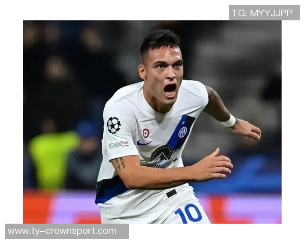 意甲身价最高阵容揭晓劳塔罗领衔国米四将总值达六亿四千万欧元